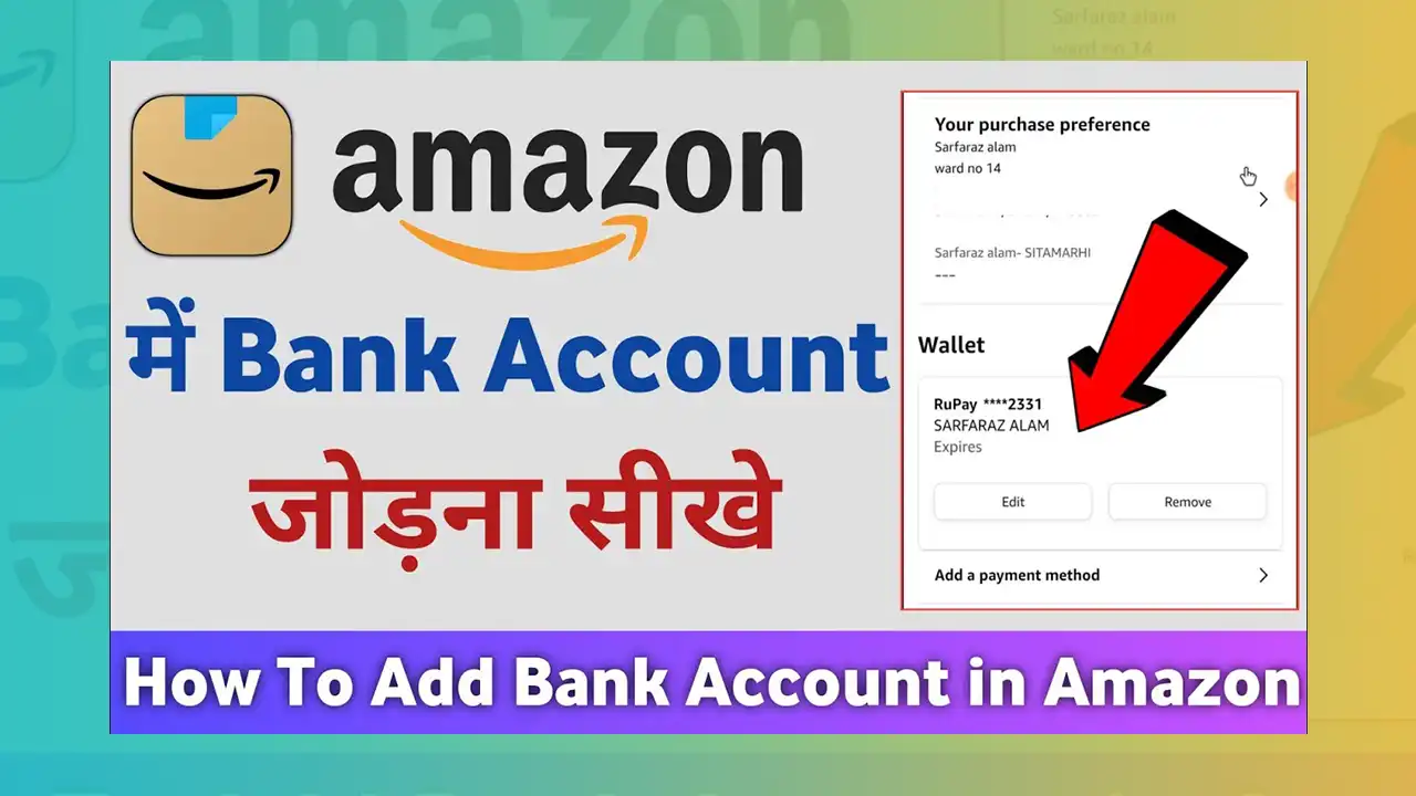 Amazon Me Bank Account Kaise Jode