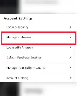 Click on manage address in Amazon menu